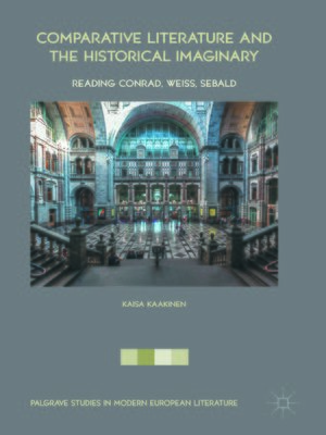 cover image of Comparative Literature and the Historical Imaginary